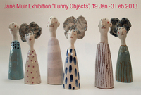 ｢Jane Muir Exhibition＊ Funny Objects｣　PATINAさんにて